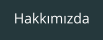 Hakkımızda