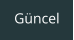G�ncel